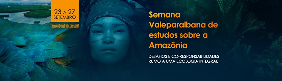 Semana Valeparaibana de estudos sobre a Amazônia