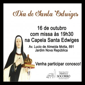 Dia de Santa Edwiges - 16 10 2019