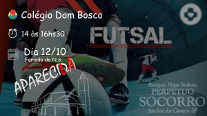 Futsal Colégio Dom Bosco - 12 10 2019