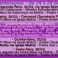 Horários de Missas e Celebrações 24 a 28 Fevereiro.