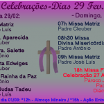 Horários de Missas e Celebrações 29 de Fevereiro e 01 de Março.