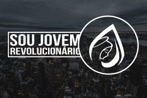 JORE – Jovens Revolucionários (Grupo de Oração)