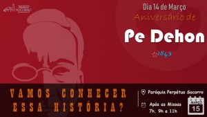 Padre Dehon dia 15 03 Matriz