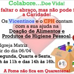 Colabore…doe vida – doe alimentos e produtos de higiene pessoal.