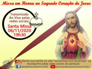 Missa Sagrado Coração 06-11-2020