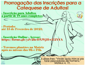Prorrogação inscrições catequese de adultos 2021