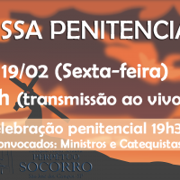 Missa Penitencial – 19/02/2021 às 5h e às 19h30.