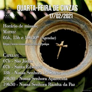 Missas Quarta de Cinzas - 17 02 2021