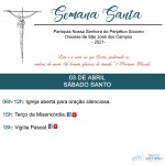 Semana Santa 2021 – Sábado Santo (de Aleluia).