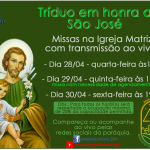 Tríduo em honra a São José – 28 a 30/04.