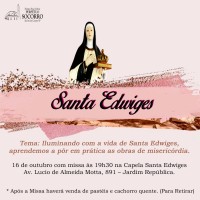 Dia de Santa Edwiges – missa na capela dia 16/10/2021.