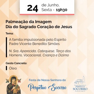 24.06 Festa Perpétuo Socorro 2022 19h30