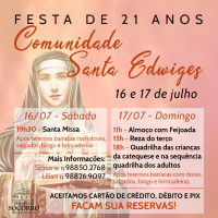 Festa de 21 anos comunidade Santa Edwiges.