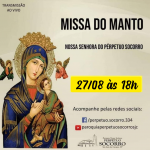 Missa do Manto: 27 de Agosto 2022.