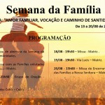 Semana Nacional da Família: de 13 a 20/08.