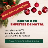 Curso enfeites de Natal – CPH: Inscrições Prorrogadas.