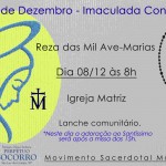 Dia 08/12 – Imaculada Conceição = reza das 1000 Ave-Marias.