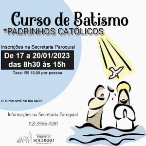 Curso-de-Batismo Inscrições 17 a 20 01 23
