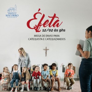 Missa Éfeta 12 02 23 às 9h