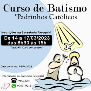 Curso-de-Batismo Inscrições 14 a 17 03