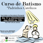 Inscrições para o curso de pais e padrinhos de Batismo.