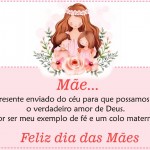 Feliz dia das Mães!