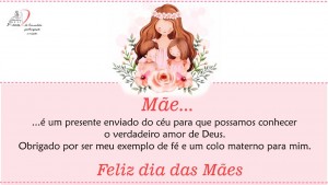 Feliz dia das Mães 2023-05-14