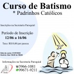 Curso de batismo para pais e padrinhos – inscrições de 12 a 16/06.