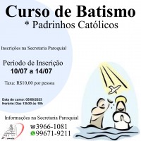 Curso de batismo para pais e padrinhos – inscrições de 10 a 14/07.