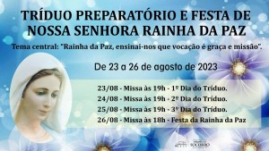 Tríduo Rainha da Paz - programação completa 2023