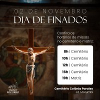 Missas dia 02/11 – Finados.