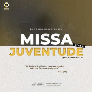 Missa da Juventude 26 11 23