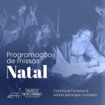 Programação de Missas: Natal.