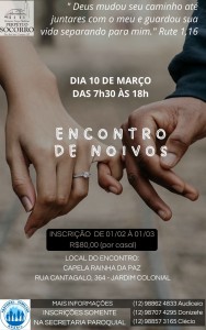 Encontro de Noivos 10 03 24 - Inscr. 01 02 a 01 03