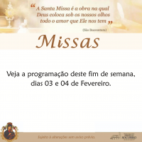 Missas do fim de semana 03 e 04/02 – sábado e domingo.