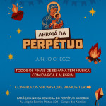 Arraiá da Perpétuo 2025!