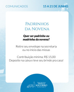 Comunicados 15 a 21 de Junho Padrinhos