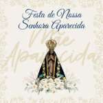 Festa em honra a N. Sra. Aparecida 2025.