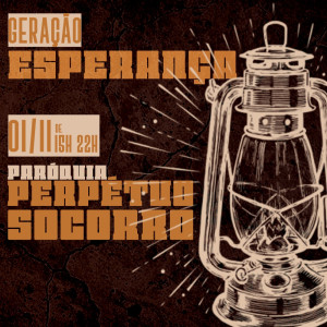 Geração Esperança 01.11.25