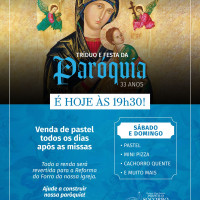 Tríduo e Festa da Paróquia – 1º dia.