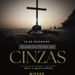Quarta-feira de Cinzas – missas 2026
